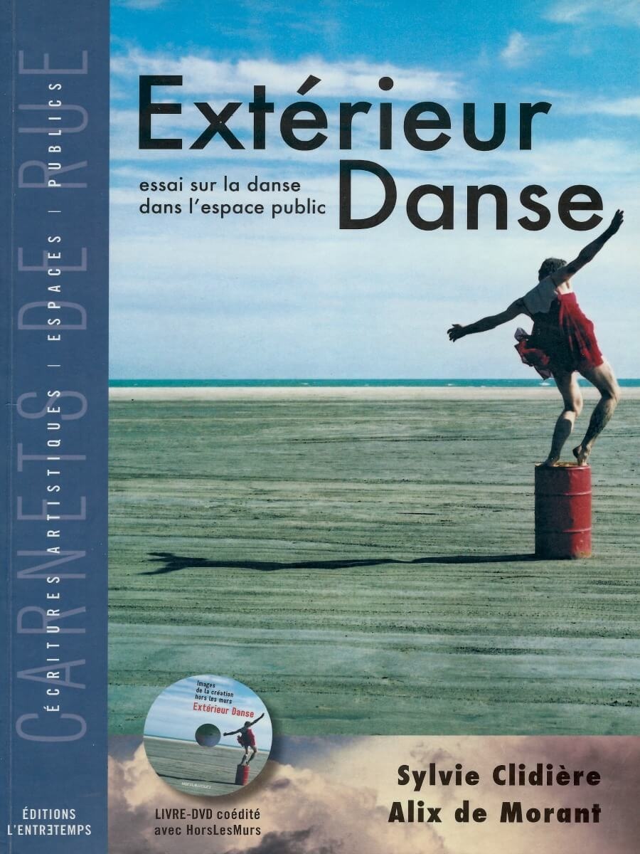 Extérieur Danse, d’autres chorégraphies dans les espaces publiques